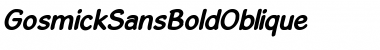 Download GosmickSans Bold Italic Font Title Preview