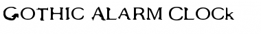 Download Gothic Alarm Clock Regular Font Title Preview