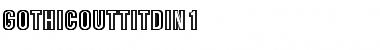 Download GothicOutTitDIn1 Regular Font Title Preview