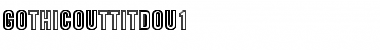Download GothicOutTitDOu1 Regular Font Title Preview