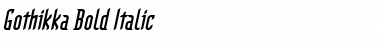 Download Gothikka Bold Italic Font Title Preview
