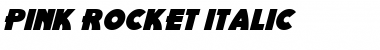 Download Pink Rocket Italic Font Title Preview