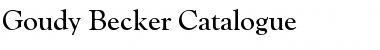 Download Goudy Becker Catalogue Regular Font Title Preview