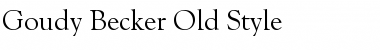 Download Goudy Becker Old Style Regular Font Title Preview