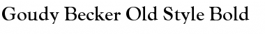 Download Goudy Becker Old Style Bold Font Title Preview