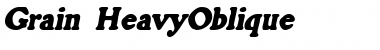 Download Grain HeavyOblique Font Title Preview
