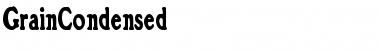 Download GrainCondensed Regular Font Title Preview