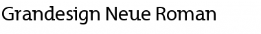 Download Grandesign Neue Roman Regular Font Title Preview