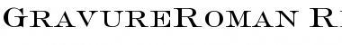 Download GravureRoman Regular Font Title Preview
