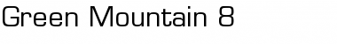 Download Green Mountain 8 Regular Font Title Preview