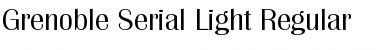 Download Grenoble-Serial-Light Regular Font Title Preview
