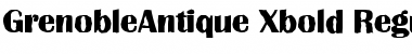 Download GrenobleAntique-Xbold Regular Font Title Preview