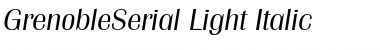 Download GrenobleSerial-Light Italic Font Title Preview