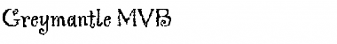 Download Greymantle MVB Regular Font Title Preview