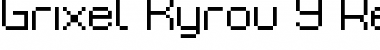 Download Grixel Kyrou 9 Regular Regular Font Title Preview