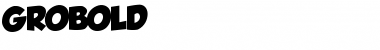 Download GROBOLD Medium Font Title Preview