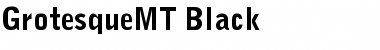 Download GrotesqueMT-Black Black Font Title Preview