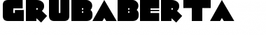 Download GrubaBerta Regular Font Title Preview
