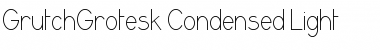 Download GrutchGrotesk Condensed Light Font Title Preview
