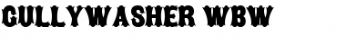 Download Gullywasher WBW Regular Font Title Preview