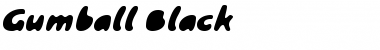 Download Gumball Black Regular Font Title Preview