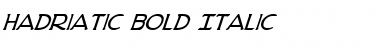 Download Hadriatic Bold Italic Bold Italic Font