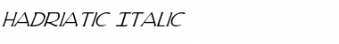 Download Hadriatic Italic Italic Font