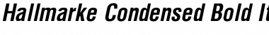 Download Hallmarke Condensed Bold Italic Font