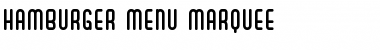 Download Hamburger Menu Marquee Regular Font