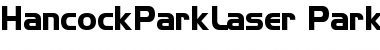 Download HancockParkLaser Park Bold Laser Font