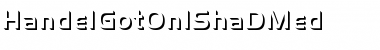 Download HandelGotOnlShaDMed Regular Font Title Preview