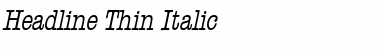 Download Headline Thin Italic Font Title Preview