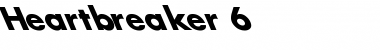 Download Heartbreaker 6 Regular Font Title Preview