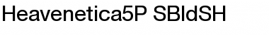 Download Heavenetica5P SBldSH Font Title Preview