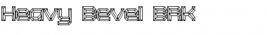 Download Heavy Bevel BRK Regular Font Title Preview