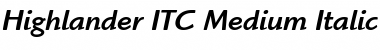 Download Highlander ITC Medium Italic Font