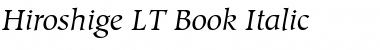 Download Hiroshige LT Book Italic Font