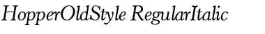 Download HopperOldStyle RegularItalic Font