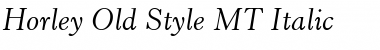 Download Horley Old Style MT Italic Font