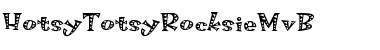 Download HotsyTotsyRocksieMvB Font