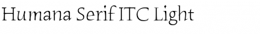 Download Humana Serif ITC Light Font