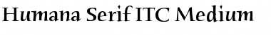 Download Humana Serif ITC Medium Font