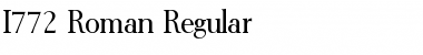 Download I772-Roman Regular Font