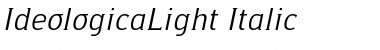 Download IdeologicaLight Italic Font
