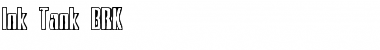 Download Ink Tank BRK Regular Font Title Preview
