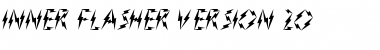 Download Inner Flasher Version 2.0 Regular Font Title Preview