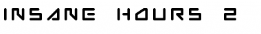 Download Insane hours 2 Regular Font Title Preview