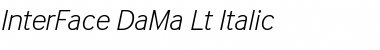 Download InterFace DaMa Lt Italic Font Title Preview
