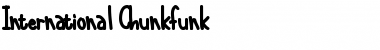 Download International Chunkfunk Regular Font Title Preview