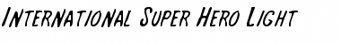 Download International Super Hero Light Light Font Title Preview